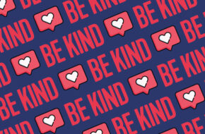 repeating pattern of "Be Kind" in bold letters with a heart social media icon